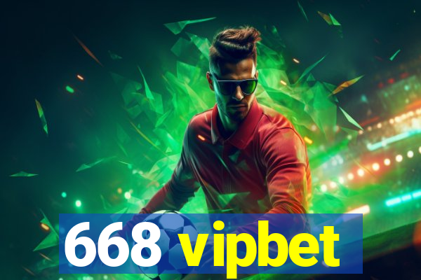 668 vipbet